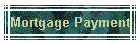 Mortgage payment